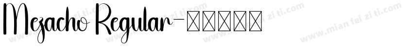 Mezacho Regular字体转换